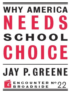 cover image of Why America Needs School Choice